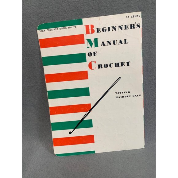 Vintage Beginner's Manual Of Crochet - Star Crochet Book No. 76 - Tatting Hairpi - Picture 2 of 2